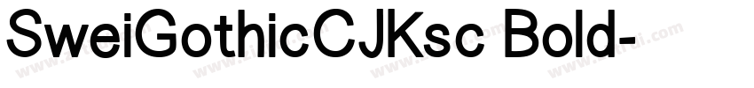 SweiGothicCJKsc Bold字体转换